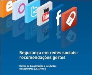 Cartilha traz recomendaes de segurana em redes sociais