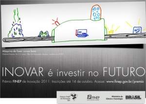 Abertas as inscries para o Prmio Finep de Inovao 2011