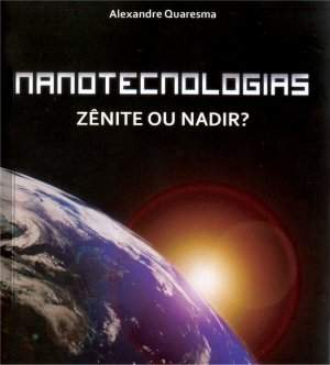 Livro discute impactos das nanotecnologias